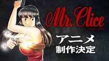 Анонс аниме-сериала «Mr. Clice»