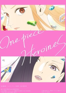 Постер и тизер «One Piece: Heroines»